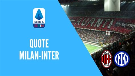 quote milan inter